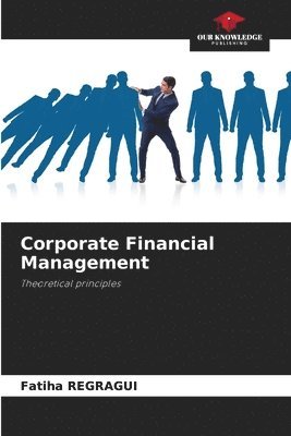 Fatiha Regragui - Corporate Financial Management, Häftad