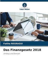 bokomslag Das Finanzgesetz 2018