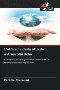 bokomslag L'efficacia delle attivit extrascolastiche