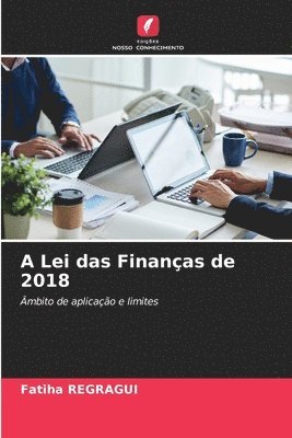 A Lei das Finanas de 2018 1