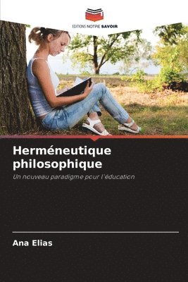 bokomslag Hermneutique philosophique