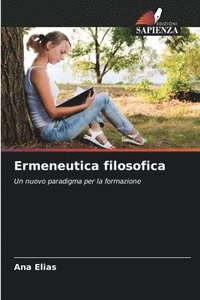 bokomslag Ermeneutica filosofica