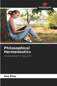 bokomslag Philosophical Hermeneutics