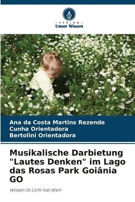 Musikalische Darbietung &quot;Lautes Denken&quot; im Lago das Rosas Park Goinia GO 1