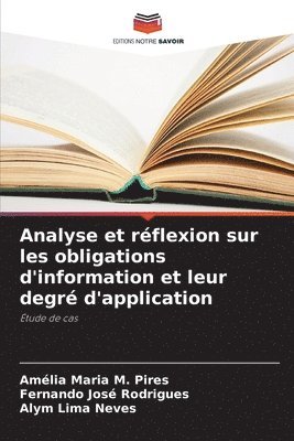 bokomslag Analyse et réflexion sur les obligations d'information et leur degré d'application