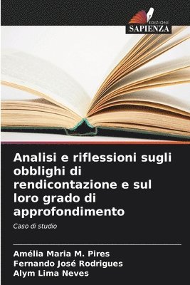 bokomslag Analisi e riflessioni sugli obblighi di rendicontazione e sul loro grado di approfondimento