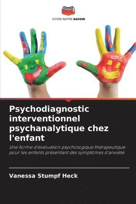 bokomslag Psychodiagnostic interventionnel psychanalytique chez l'enfant