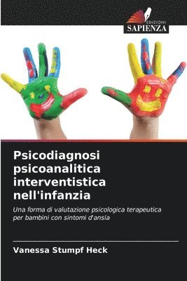 bokomslag Psicodiagnosi psicoanalitica interventistica nell'infanzia