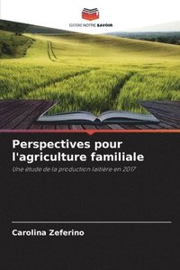 bokomslag Perspectives pour l'agriculture familiale