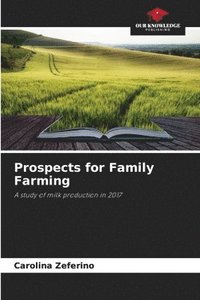 bokomslag Prospects for Family Farming