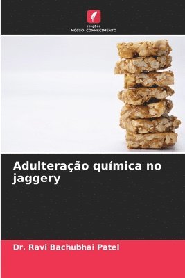 bokomslag Adulteração química no jaggery