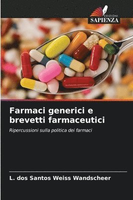 bokomslag Farmaci generici e brevetti farmaceutici