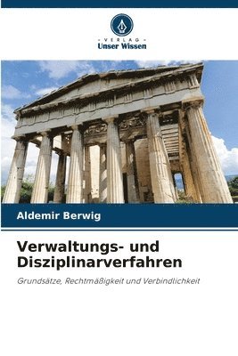 bokomslag Verwaltungs- und Disziplinarverfahren