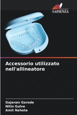 bokomslag Accessorio utilizzato nell'allineatore