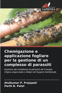 bokomslag Chemigazione e applicazione fogliare per la gestione di un complesso di parassiti