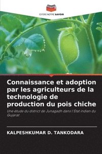 bokomslag Connaissance et adoption par les agriculteurs de la technologie de production du pois chiche