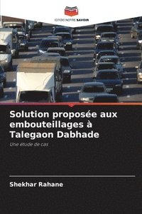 bokomslag Solution propose aux embouteillages  Talegaon Dabhade