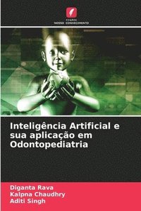 bokomslag Inteligncia Artificial e sua aplicao em Odontopediatria