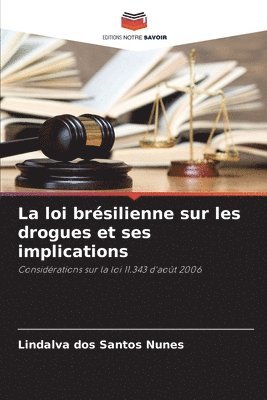 bokomslag loi brésilienne sur les drogues et ses implications