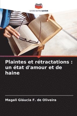 bokomslag Plaintes et rtractations