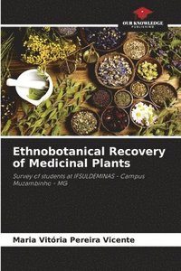 bokomslag Ethnobotanical Recovery of Medicinal Plants