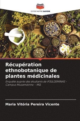 bokomslag Rcupration ethnobotanique de plantes mdicinales