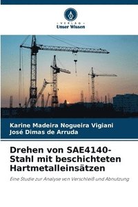 bokomslag Drehen von SAE4140-Stahl mit beschichteten Hartmetalleinstzen