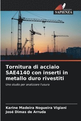 Tornitura di acciaio SAE4140 con inserti in metallo duro rivestiti 1