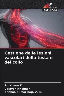 bokomslag Gestione delle lesioni vascolari della testa e del collo