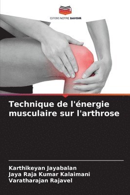 bokomslag Technique de l'nergie musculaire sur l'arthrose