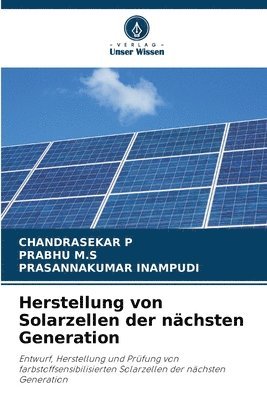 bokomslag Herstellung von Solarzellen der nächsten Generation