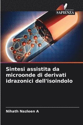 Sintesi assistita da microonde di derivati idrazonici dell'isoindolo
