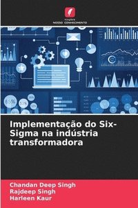 bokomslag Implementao do Six-Sigma na indstria transformadora