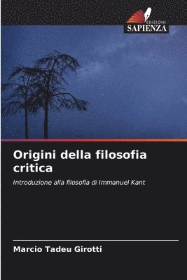 bokomslag Origini della filosofia critica