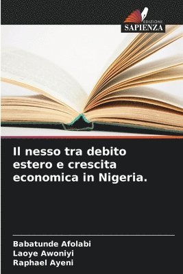 Il nesso tra debito estero e crescita economica in Nigeria. 1