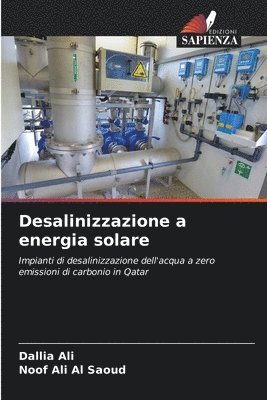 Dallia Ali, Noof Ali Al Saoud - Desalinizzazione a energia solare, Häftad
