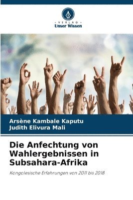 Arsène Kambale Kaputu, Judith Elivura Mali - Anfechtung von Wahlergebnissen in Subsahara-Afrika, Häftad