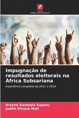 bokomslag Impugnao de resultados eleitorais na frica Subsariana