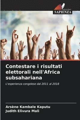 bokomslag Contestare i risultati elettorali nell'Africa subsahariana