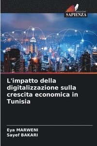 bokomslag L'impatto della digitalizzazione sulla crescita economica in Tunisia