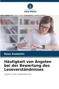 bokomslag Hufigkeit von ngsten bei der Bewertung des Leseverstndnisses