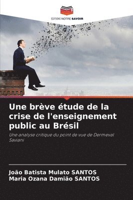 Une brve tude de la crise de l'enseignement public au Brsil 1