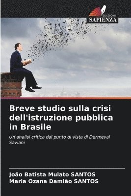 bokomslag Breve studio sulla crisi dell'istruzione pubblica in Brasile