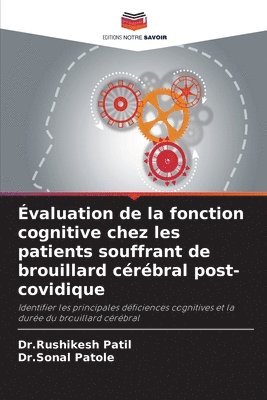 bokomslag valuation de la fonction cognitive chez les patients souffrant de brouillard crbral post-covidique