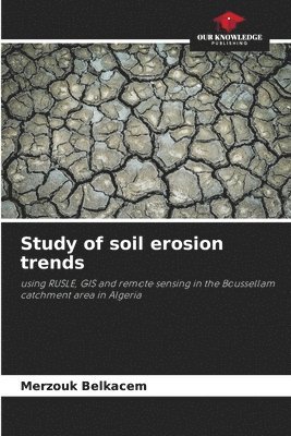 Study of soil erosion trends