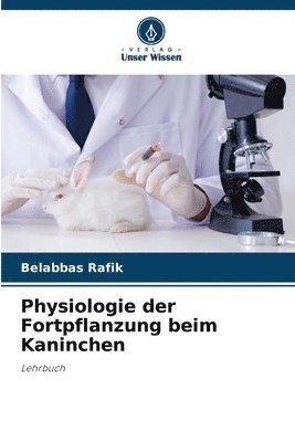 Physiologie der Fortpflanzung beim Kaninchen