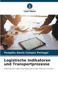 bokomslag Logistische Indikatoren und Transportprozesse