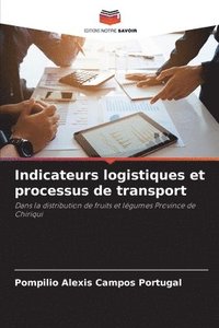 bokomslag Indicateurs logistiques et processus de transport