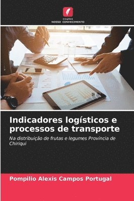 bokomslag Indicadores logsticos e processos de transporte