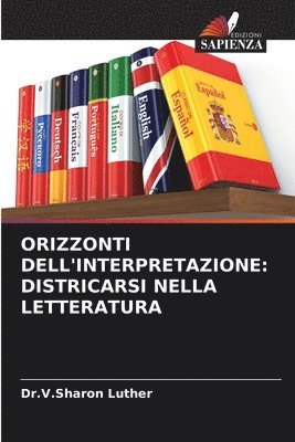 bokomslag Orizzonti Dell'interpretazione